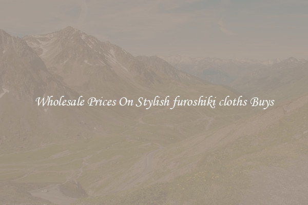 Wholesale Prices On Stylish furoshiki cloths Buys