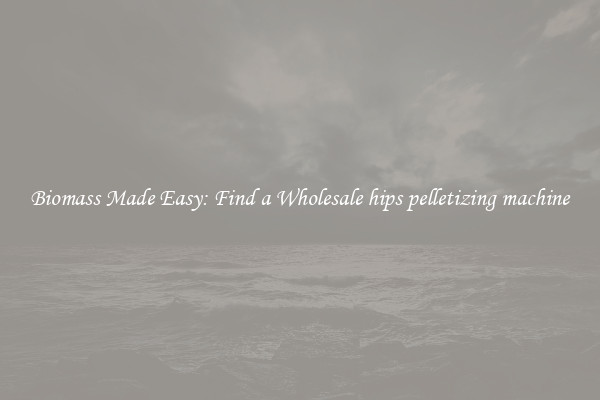  Biomass Made Easy: Find a Wholesale hips pelletizing machine 