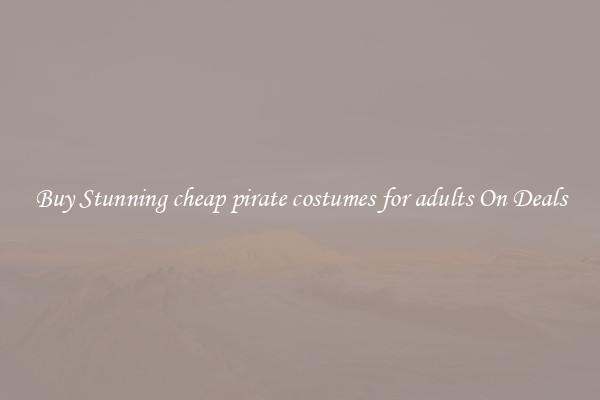 Buy Stunning cheap pirate costumes for adults On Deals