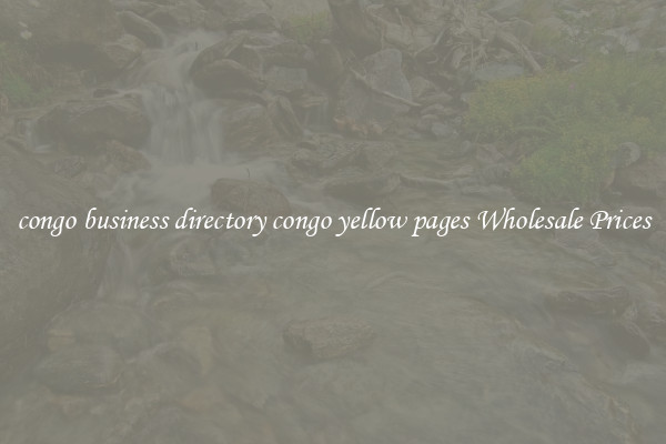 congo business directory congo yellow pages Wholesale Prices